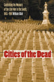 Book cover of: Cities of the Dead. By: William Alan Blair