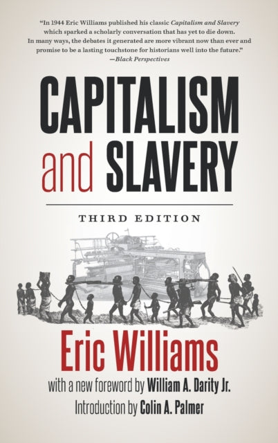 Book cover of: Capitalism and Slavery. By: Eric Williams