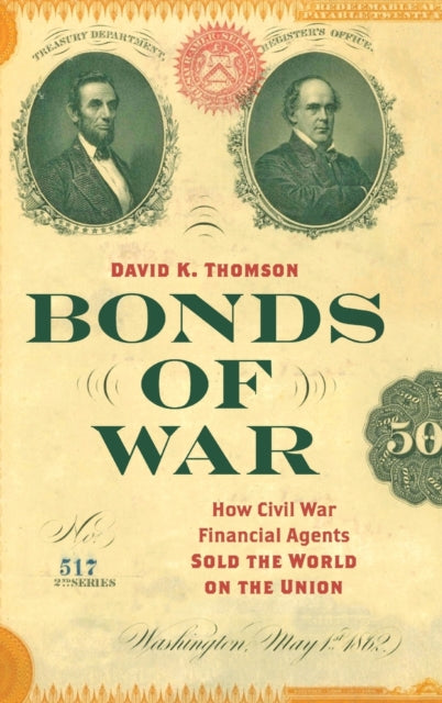 Book cover of: Bonds of War. By: David K. Thomson