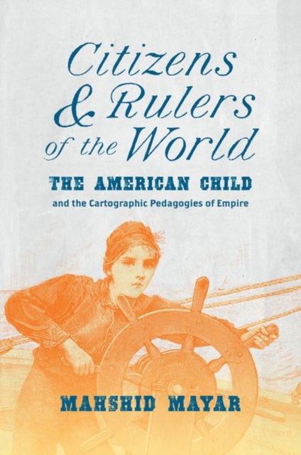 Book cover of: Citizens and Rulers of the World. By: Mahshid Mayar