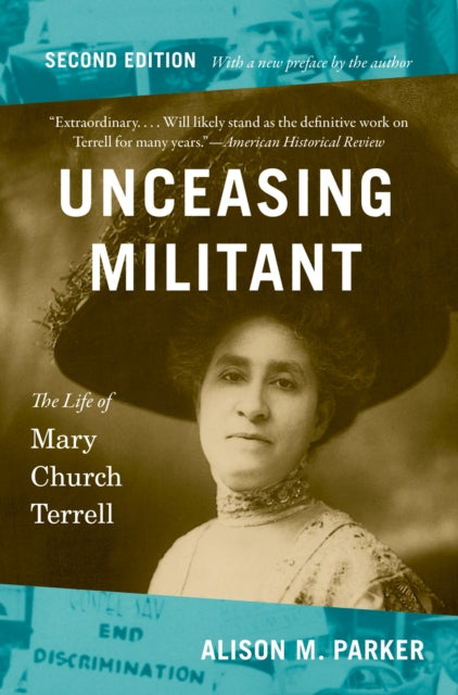 Book cover of: Unceasing Militant. By: Alison M. Parker