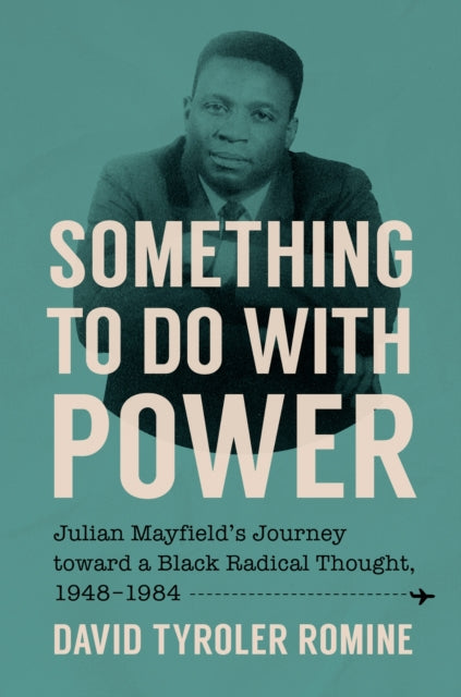 Book cover of: Something to Do with Power