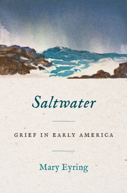 Book cover of: Saltwater. By: Mary Eyring