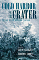 Book cover of: Cold Harbor to the Crater