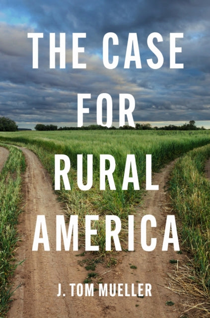 Book cover of: Case for Rural America