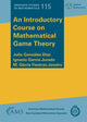 Book cover of: Introductory Course on Mathematical Game Theory. By: Julio Gonzalez-Diaz