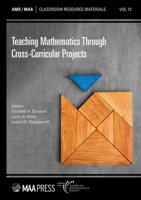 Book cover of: Teaching Mathematics Through Cross-Curricular Projects. By: Elizabeth A. Donovan