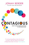 Contagious, How to Build Word of Mouth in the Digital Age