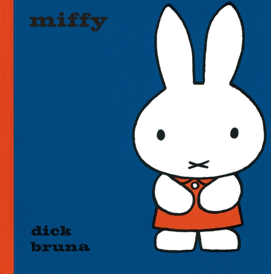 Miffy 9781471120787 Dick Bruna