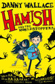 Book cover of: Hamish and the WorldStoppers. By: Danny Wallace