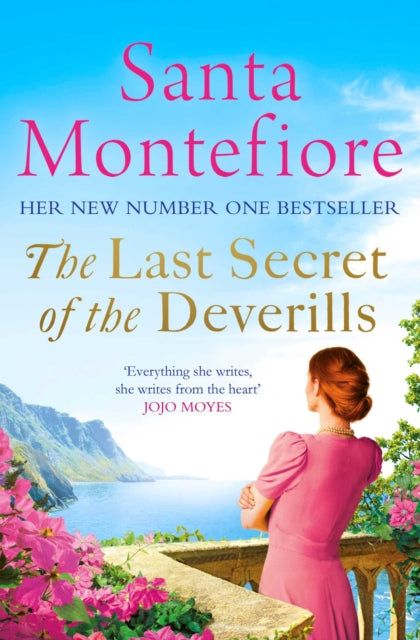 Last Secret of the Deverills, Family secrets and enduring love - from the Number One bestselling author (The Deverill Chronicles 3) 9781471135941 Santa Montefiore