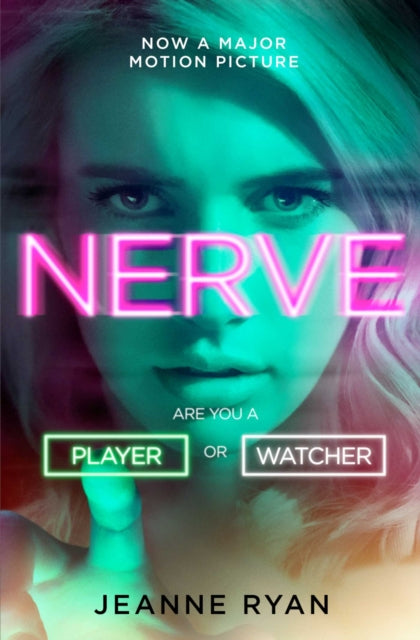 Book cover of: Nerve. By: Jeanne Ryan