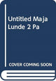 Book cover of: Last Wild Horses. By: Maja Lunde