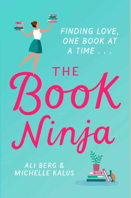 Book cover of: Book Ninja. By: Berg, Ali, Kalus, Michelle