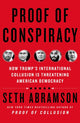 Book cover of: Proof of Conspiracy. By: Seth Abramson