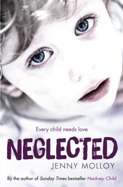 Book cover of: Neglected