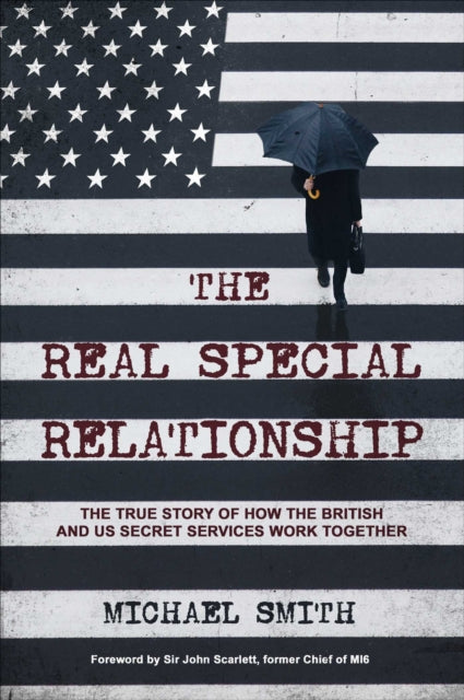 Book cover of: Real Special Relationship. By: Michael Smith