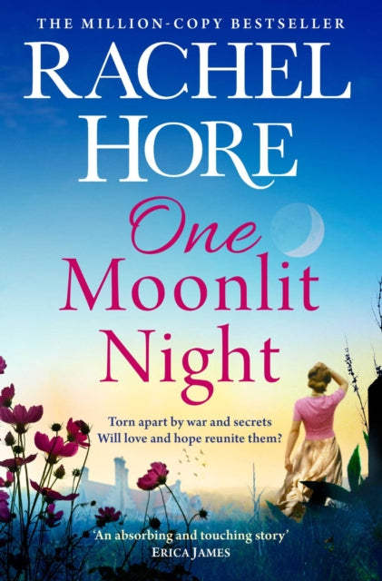 One Moonlit Night, The unmissable novel from the million-copy Sunday Times bestselling author of A Beautiful Spy 9781471187254 Rachel Hore