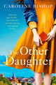 Book cover of: Other Daughter. By: Caroline Bishop
