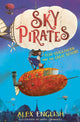 Book cover of: Sky Pirates: Echo Quickthorn and the Great Beyond. By: Alex English