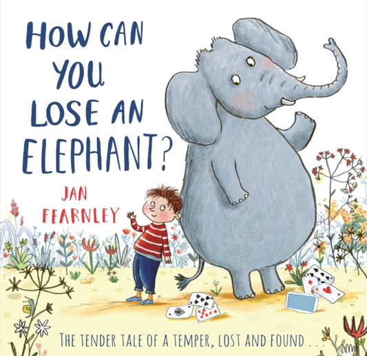 Book cover of: How Can You Lose an Elephant. By: Jan Fearnley