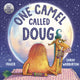 One Camel Called Doug, the perfect countdown to bedtime! 9781471191985 Lu Fraser