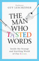 Book cover of: Man Who Tasted Words. By: Guy Leschziner
