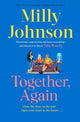 Together, Again, laughter, hope and joy from the much-loved Sunday Times bestselling author 9781471199066 Milly Johnson