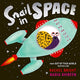 Snail in Space 9781471199462 Rachel Bright