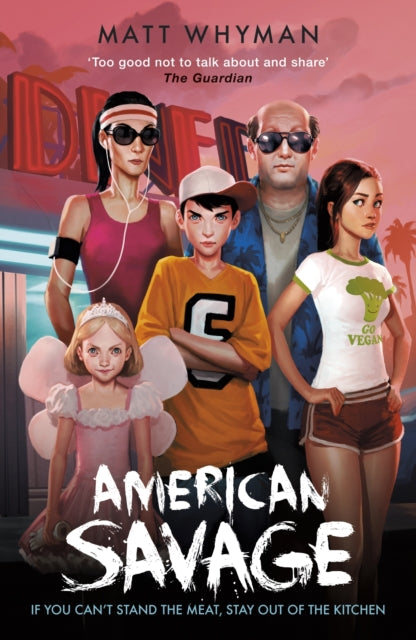 Book cover of: American Savage. By: Matt Whyman