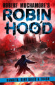Book cover of: Robin Hood 6: Bandits, Dirt Bikes & Trash. By: Robert Muchamore