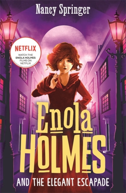 Book cover of: Enola Holmes and the Elegant Escapade (Book 8). By: Nancy Springer