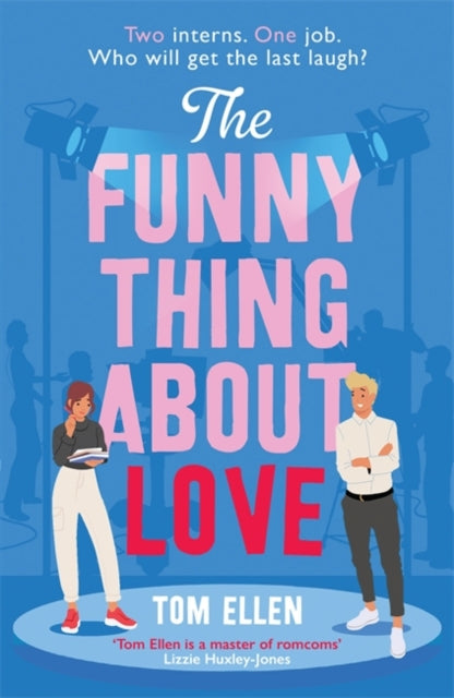 Book cover of: Funny Thing About Love. By: Tom Ellen