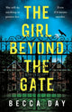 Book cover of: Girl Beyond the Gate. By: Becca Day