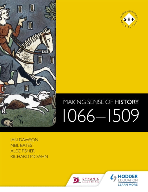 Ajaloo mõtestamine: 1066–1509
