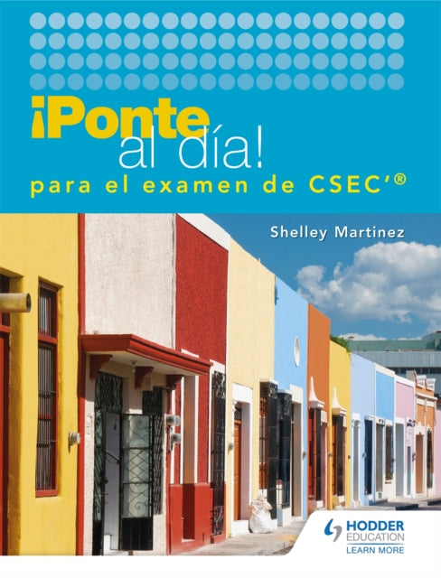 Book cover of: Ponte al dia para el examen de CSEC. By: Shelley Martinez