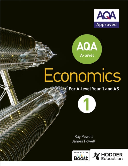 Book cover of: AQA A-level Economics Book 1. By: Ray Powell