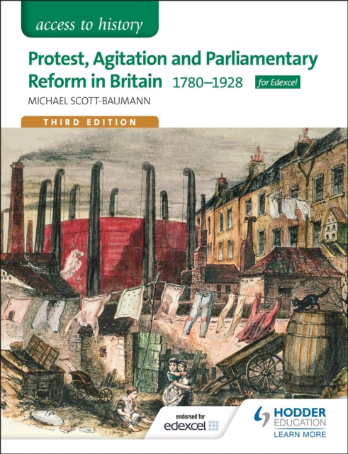 Juurdepääs ajaloole: protestid, agitatsioon ja parlamendireform Suurbritannias 1780–1928 Edexceli jaoks