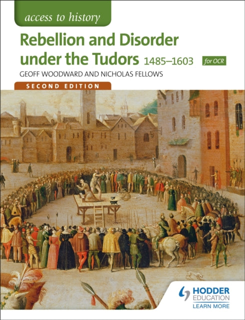 Juurdepääs ajaloole: mäss ja korratus Tudorite võimu all 1485–1603 OCR-i teise väljaande jaoks