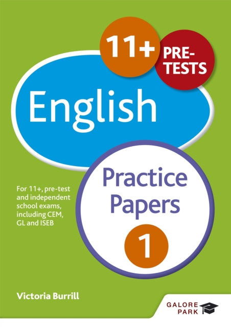 Book cover of: 11+ English Practice Papers 1. By: Victoria Burrill