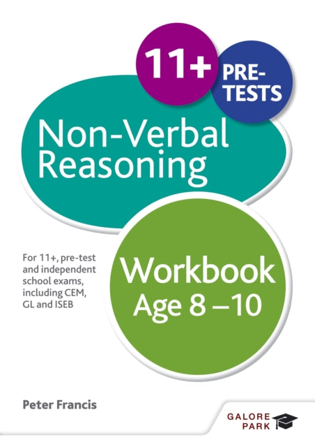 Book cover of: Non-Verbal Reasoning Workbook Age 8-10. By: Peter Francis