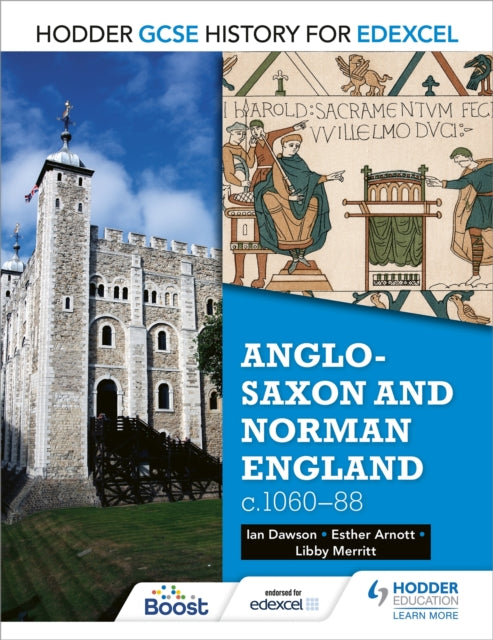 Hodderi GCSE ajalugu Edexcelile: anglosaksi ja normanni Inglismaa, u 1060–1088
