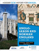 Hodderi GCSE ajalugu Edexcelile: anglosaksi ja normanni Inglismaa, u 1060–1088