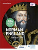 AQA GCSE ajalugu: Normanni Inglismaa, 1066–1100