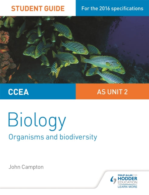 CCEA AS 2. üksuse bioloogia tudengijuhend: Organismid ja bioloogiline mitmekesisus