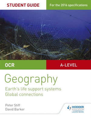 OCR AS/A-taseme geograafiaüliõpilase juhend 2: Maa elutalitlussüsteemid; globaalsed ühendused