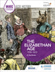 WJEC Eduqas GCSE ajalugu: Elizabethi ajastu, 1558–1603