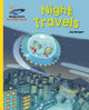 Book cover of: Reading Planet - Night Travels - Yellow: Galaxy. By: Joe Berger