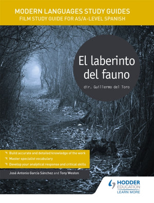 Modern Languages Study Guides: El laberinto del fauno, Film Study Guide for AS/A-level Spanish