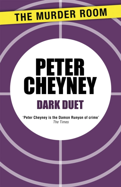 Book cover of: Dark Duet. By: Peter Cheyney